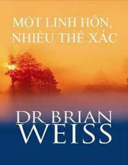 Một Linh Hồn Nhiều Thể Xác – Đọc sách online Ebook pdf