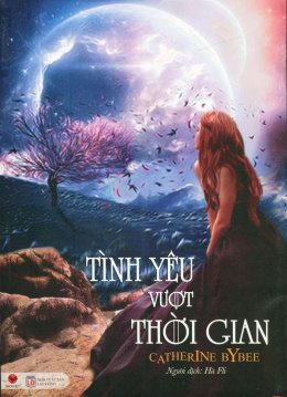 Tình Yêu Vượt Thời Gian – Đọc sách online Ebook pdf