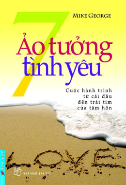 7 Ảo Tưởng Tình Yêu – Đọc sách online Ebook pdf