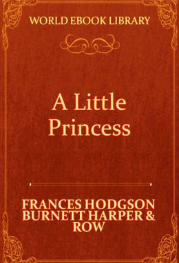 A Little Princess Tác giả: Frances Hodgson Burne – Đọc sách online Ebook pdf