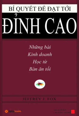 Bí Quyết Để Đạt Tới Đỉnh Cao – Đọc sách online Ebook pdf