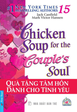 Chicken soup for the soul 15 – Quà tặng tâm hồn dành cho tình yêu – Đọc sách online Ebook pdf