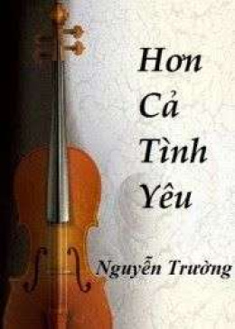 Hơn Cả Tình Yêu – Đọc sách online Ebook pdf