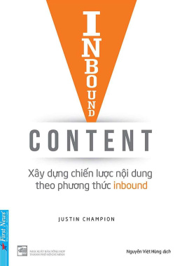 Inbound Content – Xây Dựng Chiến Lược Nội Dung Theo Phương Thức Inbound – Đọc sách online Ebook pdf