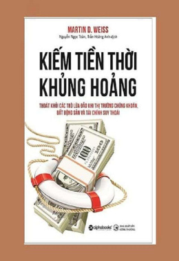 Kiếm Tiền Thời Khủng Hoảng – Đọc sách online Ebook pdf