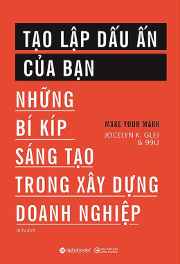 Tạo Lập Dấu Ấn Của Bạn – Đọc sách online Ebook pdf