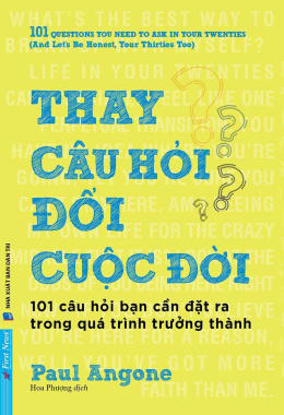 Thay Câu Hỏi Đổi Cuộc Đời – Đọc sách online Ebook pdf