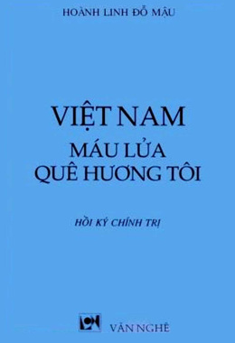 Việt Nam Máu Lửa Quê Hương Tôi – Đọc sách online Ebook pdf