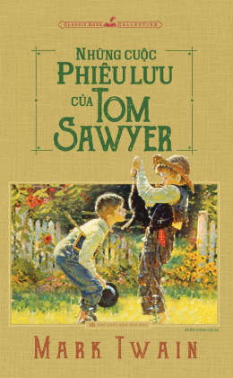 Những Cuộc Phiêu Lưu Của Tom Sawyer – Đọc sách online