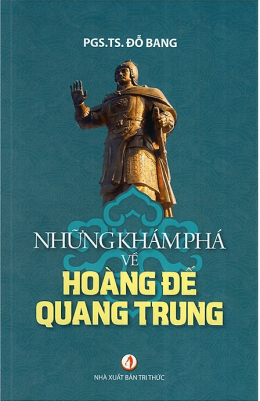 Những khám phá về hoàng đế Quang Trung – Đọc sách online