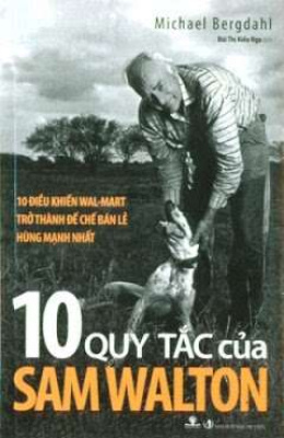 10 Quy Tắc Của Sam Walton – Đọc sách online ebook pdf epub