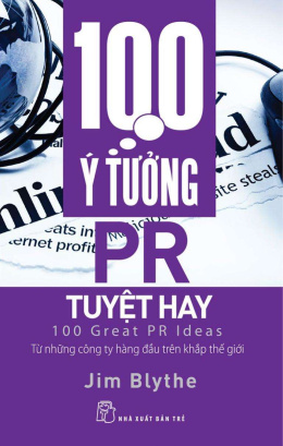 100 Ý Tưởng PR Tuyệt Hay – Đọc sách online ebook pdf epub