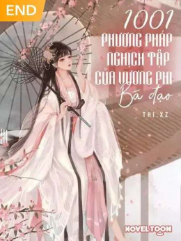 1001 Phương Pháp Nghịch Tập Của Vương Phi Bá Đạo – Đọc sách online ebook pdf epub