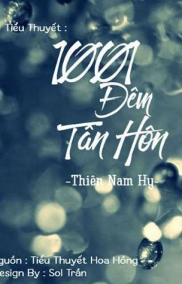 1001 Đêm Tân Hôn – Đọc sách online ebook pdf epub