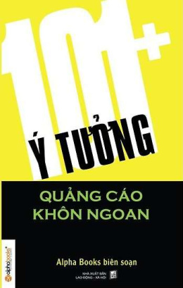 101+ Ý Tưởng Quảng Cáo Khôn Ngoan – Đọc sách online ebook pdf epub