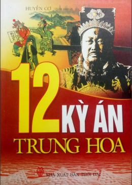 12 Kỳ Án Trung Hoa – Đọc sách online ebook pdf epub