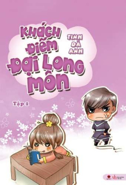 Khách điếm Đại Long Môn (Tập 1) – Đọc sách online ebook pdf