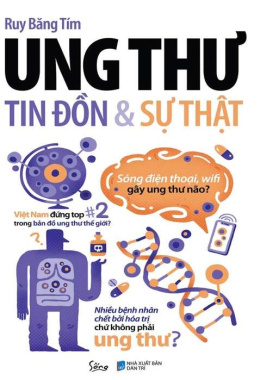 Ung thư: Tin đồn và Sự thật – Đọc sách online ebook pdf