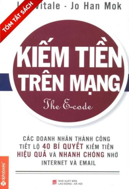 [Tóm lược] Kiếm tiền trên mạng – Đọc sách online ebook pdf