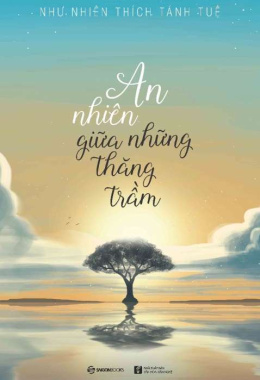 An nhiên giữa những thăng trầm – Đọc sách online ebook pdf