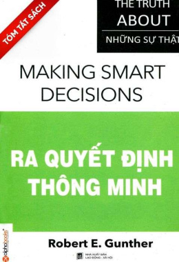 [Tóm lược] Những sự thật ra quyết định thông minh – Đọc sách onliine ebook pdf