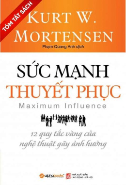 [Tóm lược] Sức mạnh thuyết phục – Đọc sách online ebook pdf