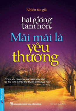 Hạt giống tâm hồn – Mãi mãi là yêu thương – Đọc sách online ebook pdf