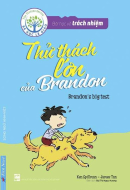 Bài học về trách nhiệm – Thử thách lớn của Brandon (Song ngữ Anh – Việt) – Đọc sách online ebook pdf