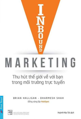 Inbound Marketing – Thu hút thế giới về với bạn trong môi trường trực tuyến – Đọc sách online ebook pdf