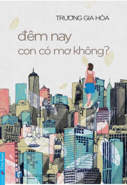 Đêm nay con có mơ không? – Đọc sách online ebook pdf