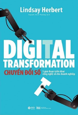 Chuyển đổi số – 5 giai đoạn triển khai công nghệ số cho doanh nghiệp – Đọc sách online ebook pdf