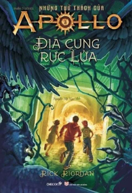 Những thử thách của Apollo – Phần 3: Địa cung rực lửa – Đọc sách online ebook pdf