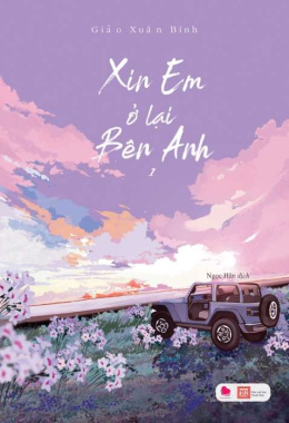 Xin em ở lại bên anh – Tập 1 – Đọc sách online ebook pdf