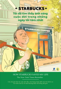 Starbucks – Tôi đã tìm thấy ánh sáng cuộc đời trong những ngày tối tăm nhất – Đọc sách online ebook pdf