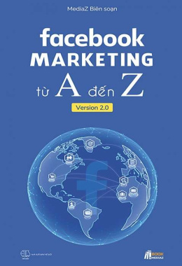 Facebook Marketing từ A đến Z (Version 2.0) – Đọc sách online ebook pdf