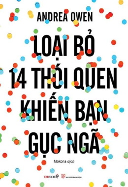 Loại bỏ 14 thói quen khiến bạn gục ngã – Đọc sách online ebook pdf