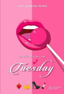 Em đâu muốn làm “Tuesday” – Đọc sách online ebook pdf