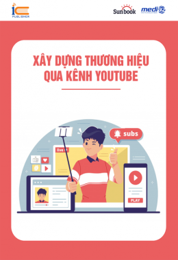 Xây dựng thương hiệu qua kênh Youtube – Đọc sách online ebook pdf