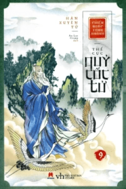 Chiến Quốc Tung Hoành Tập 9 : Thế Cục Quỷ Cốc Tử – Đọc sách online ebook pdf