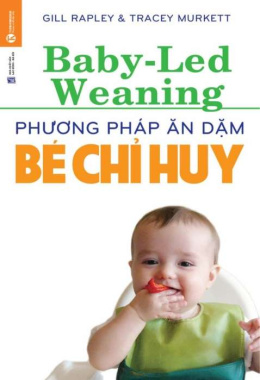 Phương pháp ăn dặm bé chỉ huy – Đọc sách online ebook pdf