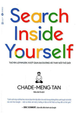 Search inside yourself – Tạo ra lợi nhuận vượt qua đại dương và thay đổi thế giới – Đọc sách online ebook pdf