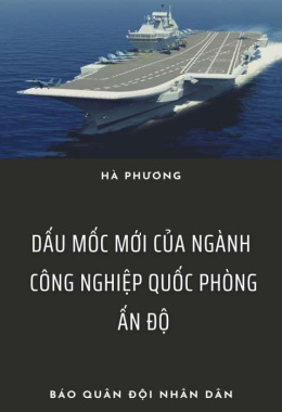 Dấu mốc mới của ngành công nghiệp quốc phòng Ấn Độ – Đọc sách online ebook pdf