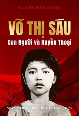 [Tóm lược] Võ Thị Sáu – Con người và huyền thoại – Đọc sách online eboook