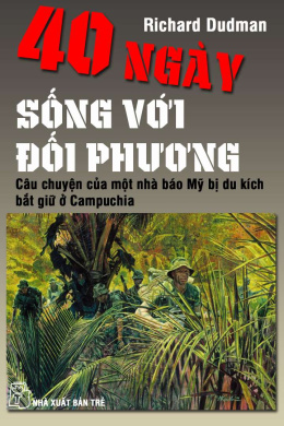 40 Ngày Sống Với Đối Phương – Đọc sách online ebook pdf