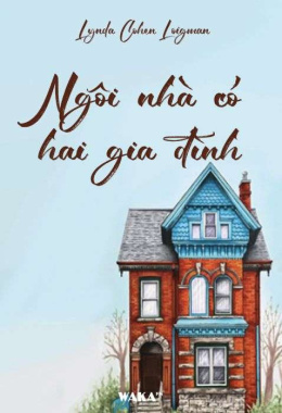 [Tóm lược] Ngôi nhà có hai gia đình – Đọc sách online ebook pdf