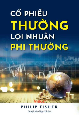 [Tóm lược] Cổ phiếu thường lợi nhuận phi thường – Đọc sách online ebook pdf