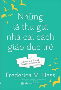 Những lá thư gửi nhà cải cách giáo dục trẻ – Đọc sách online ebook pdf