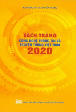 Sách trắng Công nghệ thông tin và Truyền thông Việt Nam 2020 – Đọc sách online ebook pdf