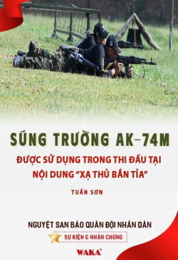 Súng trường AK-74M được sử dụng trong thi đấu tại nội dung “Xạ thủ bắn tỉa” – Đọc sách online ebook pdf