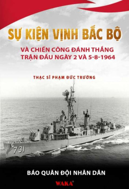 Sự kiện Vịnh Bắc Bộ và chiến công đánh thắng trận đầu ngày 2 và 5-8-1964 – Đọc sách online ebook pdf